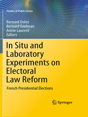 cover image of In Situ and Laboratory Experiments on Electoral Law Reform